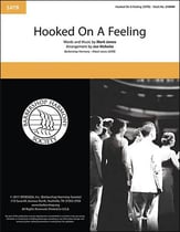 Hooked on a Feeling SATB choral sheet music cover